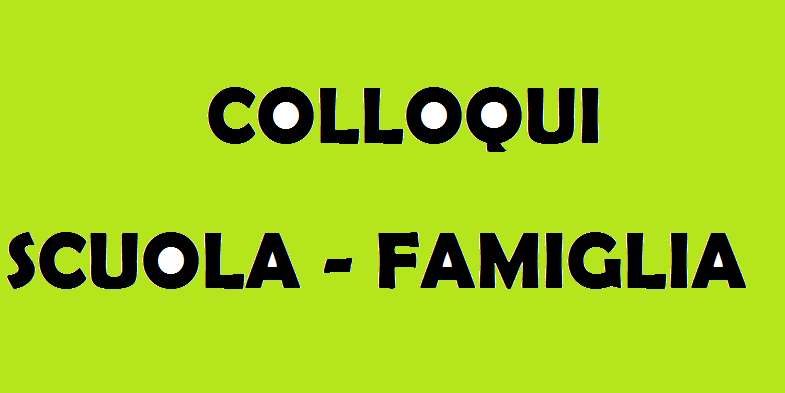 COLLOQUI CON LE FAMIGLIE APRILE 2017
